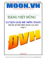 LUYỆN GIẢI ĐỀ MÔN TOÁN 2015 THẦY ĐẶNG VIỆT HÙNG  ĐÁP ÁN CHI TIẾT