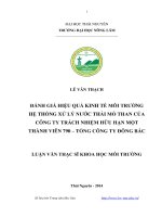 Đánh giá hiệu quả kinh tế môi trường hệ thống xử lý nước thải mỏ than của công ty trách nhiệm hữu hạn một thành viên 790 - Tổng công ty Đông Bắc