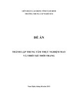 luận  văn kỹ thuật dệt may THÀNH LẬP TRUNG TÂM THỰC NGHIỆM MAY VÀ THIẾT KẾ THỜI TRANG
