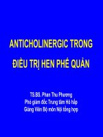 Báo cáo ANTICHOLINERGIC trong điều trị hen phế quản