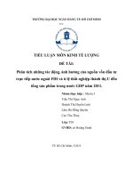 Phân tích những tác động, ảnh hưởng của nguồn vốn đầu tư trực tiếp nước ngoài FDI và tỉ lệ thất nghiệp thành thị U đến tổng sản phẩm trong nước GDP năm 2011