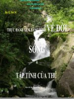 tiết 54THỰC HÀNH XEM BĂNG HÌNH VỀ ĐỜI SỐNG VÀ TẬP TÍNH CỦA THÚ