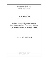 Nghiên cứu ứng dụng lý thuyết điều khiển hiện đại xây dựng mô hình trong điều khiển dự báo phi tuyến