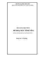 Bài giảng học phần đồ họa máy tính với C (đại học Hồng Đức) giảng viên Lê Thị Hồng