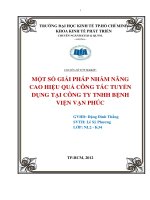 Một số giải pháp nâng cao hiệu quả công tác tuyển dụng tại Công ty TNHH Bệnh viện Vạn Phúc