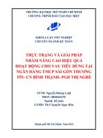 Thực trạng và giải pháp nhằm nâng cao hiệu quả hoạt động cho vay tiêu dùng tại ngân hàng TMCP Sài Gòn Thương Tín - Chi nhánh Bình Thạnh - PGD Thị Nghè