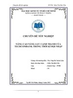 Chuyên đề tốt nghiệp Nâng cao năng lực cạnh tranh của Techcombank trong thời kỳ hội nhập