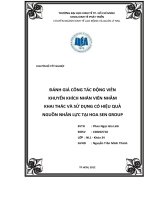 Đánh giá công tác động viên khuyến khích nhân viên nhằm khai thác và sử dụng có hiệu quả nguồn nhân lực tại Hoa Sen Group