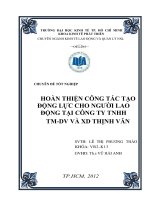 Hoàn thiện công tác tạo động lực cho người lao động tại công ty TNHH TM_DC và XD Thịnh Văn ( Chuyên đề tốt nghiệpTP.HCM  Trường Đại Học Kinh Tế )