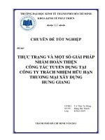 Thực trạng và một số giải pháp nhằm hoàn thiện công tác tuyển dụng tại Công ty Trách nhiệm hữu hạn Thương mại Xây dựng Hưng Giang