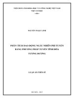 Phân tích dao động ngẫu nhiên phi tuyến bằng phương pháp tuyến tính hóa tương đương ngẫu nhiên.