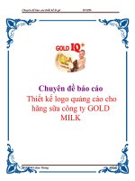 Chuyên đề báo cáo thiết kế logo quảng cáo cho hãng sữa công ty GOLD MILK