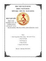 BÁO CÁO NGHIÊN CỨU VỀ “CHÍNH SÁCH LÃI SUẤT” CỦA NGÂN HÀNG TRUNG ƯƠNG ANH NĂM 2011-NAY