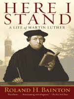 Here I Stand A Life of Martin Luther