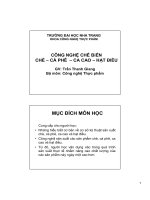 bài giảng Công nghệ chế biến chè  cà phê  ca cao  hạt điều Trần Thanh Giang