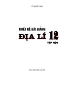Thiết kế bài giảng Địa 12 tập 1 cơ bản