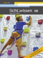 Licht wissen 07 Sport and Leisure