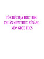 BAI 3 - TO CHUC DAY HOC THEO CKTKN MON GDCD BAC THCS