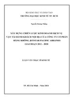 Xây dựng chiến lược kinh doanh dịch vụ vận tải hành khách nội địa của công ty cổ phần hàng không JETSTAR PACIFIC AIRLINES giai đoạn 2011 - 2020  Luận văn thạc sĩ