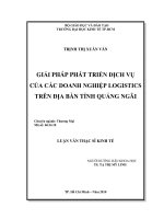 Giải pháp phát triển dịch vụ của các doanh nghiệp Logistics trên địa bàn tỉnh Quảng Ngãi  Luận văn thạc sĩ