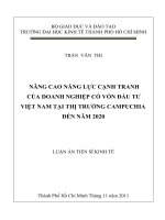 Nâng cao năng lực cạnh tranh của doanh nghiệp có vốn đầu tư Việt Nam tại thị trường Campuchia đến năm 2020