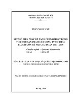 một số biên pháp để tăng cường hoạt động tiêu thụ sản phẩm của công ty cổ phần bia sài gòn hà nội giai đoạn 2014  2019