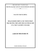 Hoạch định chiến lược thâm nhập thị trường thế giới cho sản phẩm chè của Việt Nam đến năm 2020