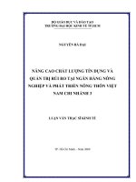 Nâng cao chất lượng tín dụng và quản trị rủi ro tại Ngân hàng Nông nghiệp và Phát triển Nông thôn Việt Nam chi nhánh 3