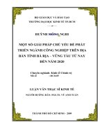 Một số giải pháp chủ yếu để phát triển và hiện đại hóa ngành công nghiệp trên địa bàn tỉnh Bà Rịa--Vũng Tàu từ nay đến năm 2020