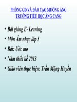 slide âm nhạc 5 -bài ước mơ _ GV T.M Huyền