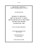 Mở rộng các hình thức hợp tác nhà nước - tư nhân trường hợp quỹ đầu tư phát triển đô thị TP. Hồ Chí Minh giai đoạn 2011-2020