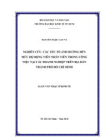 Nghiên cứu các yếu tố ảnh hưởng đến mức độ động viên nhân viên trong công việc tại các doanh nghiệp tên địa bàn TPHCM