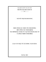 phân tích các nhân tố ảnh hưởng đến công tác thẩm định tài chính dự án đầu tư tại ngân hàng đầu tư và phát triển chi nhánh ninh bình