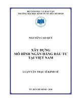 Xây dựng mô hình Ngân hàng đầu tư tại Việt Nam Luận văn thạc sĩ