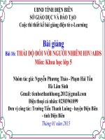 slide khoa học 5 -bài 16 thái độ đối với người nhiễm HIV AIDS