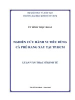 Nghiên cứu hành vi tiêu dùng cà phê rang xay tại TPHCM  Luận văn thạc sĩ
