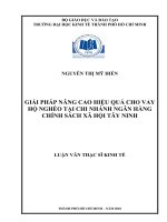 Giải pháp nâng cao hiệu quả cho vay hộ nghèo tại chi nhánh Ngân hàng chính sách xã hội Tây Ninh
