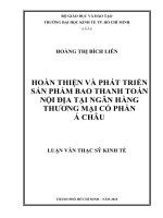 Hoàn thiện và phát triển sản phẩm bao thanh toán nội địa tại ngân hàng thương mại cổ phần Á Châu