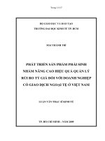Phát triển sản phẩm phái sinh nhằm nâng cao hiệu quả quản lý rủi ro tỷ giá đối với doanh nghiệp có giao dịch ngoại tệ ở Việt Nam