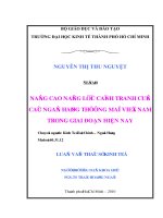 Nâng cao năng lực cạnh tranh của các ngân hàng thương mại Việt Nam trong giai đoạn hiện nay