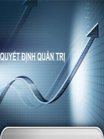 Slide môn quản lý học: Ra quyết định