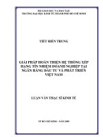 Giải pháp hoàn thiện hệ thống xếp hạng tín nhiệm doanh nghiệp tại ngân hàng đầu tư và phát triển Việt Nam