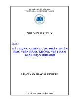 Xây dựng chiến lược phát triển học viện Hàng Không Việt Nam giai đoạn 2010 - 2020  Luận văn thạc sĩ