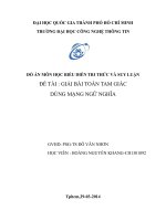 Tiểu luận môn biểu diễn tri thức và suy luận GIẢI BÀI TOÁN TAM GIÁC DÙNG MẠNG NGỮ NGHĨA