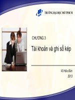 Chương 3 Tài khoản và ghi sổ kép
