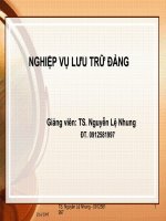 Bài giảng Nghiệp vụ lưu trữ Đảng - TS. Nguyễn Lệ Nhung