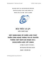 MẤY NHẬN ĐỊNH VỀ CHIẾN LƯỢC PHÁT TRIỂN CÔNG NGHỆ THÔNG TIN VÀ TRUYỀN THÔNG VIỆT NAM GIAI ĐOẠN 2011-2020 CHIẾN LƯỢC CẤT CÁNH