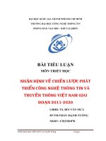 NHẬN ĐỊNH VỀ CHIẾN LƯỢC PHÁT TRIỂN CÔNG NGHỆ THÔNG TIN VÀ TRUYỀN THÔNG VIỆT NAM GIAI ĐOẠN 2011 2020