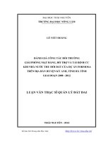 Đánh giá công tác bồi thường giải phóng mặt bằng, hỗ trợ và tái định cư khi nhà nước thu hồi đất của dự án formosa trên địa bàn huyện kỳ anh, tỉnh hà tĩnh giai đoạn 2008 2012