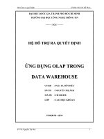 Tiểu luận môn Hệ hỗ trợ quyết định ỨNG DỤNG OLAP TRONG DATA WAREHOUSE